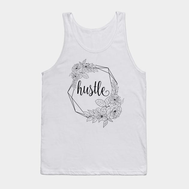 Hustle hard baby cute flower typography Tank Top by BoogieCreates